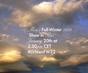LIVE: Louis Vuitton Men’s Autumn/Winter 2022 show