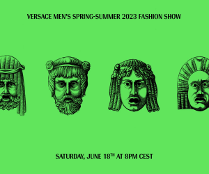 LIVE: Versace Spring/Summer 2023 Men’s show