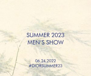 LIVE: Dior Men Summer 2023 show